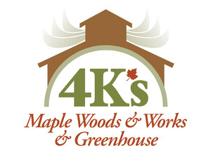4K's Maple Woods and Works and Greenhouse