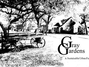 Gray Gardens
