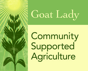 GOAT LADY Community Supported Agriculture