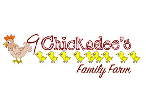 9 Chickadee's Family Farm