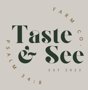 Taste & See Farm Co